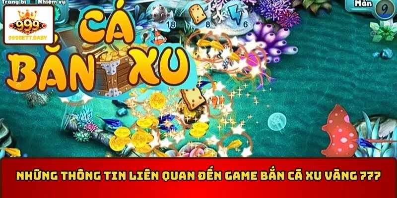 Bắn cá xu vàng 777