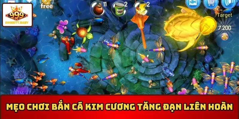 Mẹo chơi bắn cá kim cương tận dụng đạn liên hoàn