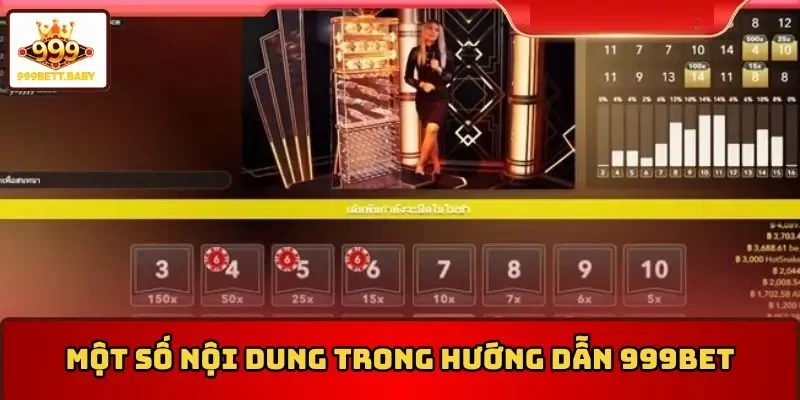 Một số nội dung hướng dẫn 999BET cung cấp