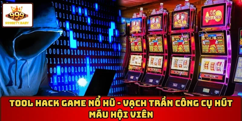 Tool hack game nổ hũ
